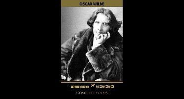 Oscar Wilde: Complete Poems (Golden Deer Classics)