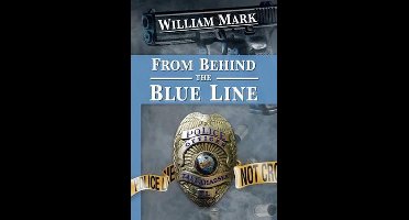 From Behind the Blue Line