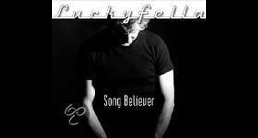 Luckyfella - Song Believer