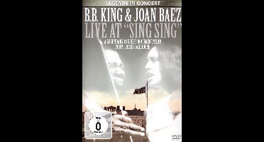 B.B. King & Joan Baez live at " sing sing "