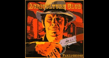Agriculture Club - Farmageddon (CD)