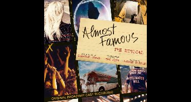 Original Broadway Cast Of Almost Famous - The Musical - Almost Famous - The Musical (original Broadway Cast Recording) (CD)