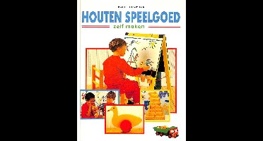 Houten speelgoed zelf maken