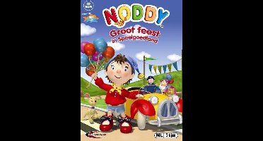 Noddy 3 "Groot Feest in Speelgoedland"