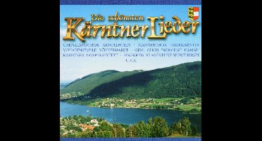 Die Schonsten Karntnerlieder