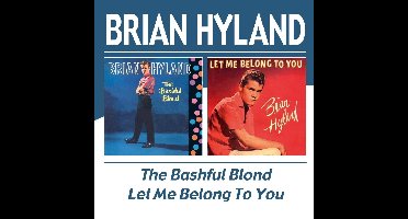 Bashful Blond, The/let Me Belong to You