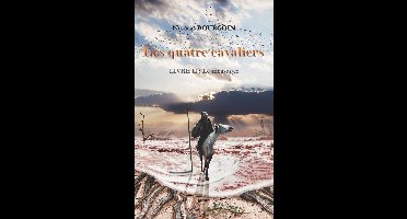 Les quatre cavaliers - Livre II : Le messager