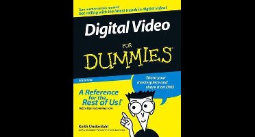Digital Video for Dummies, 4th Edition