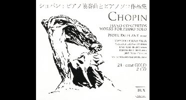 F. Chopin - Piano Concertos & Works For Solo Piano