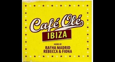 Cafe Ole Ibiza 2013