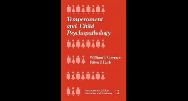 Developmental Clinical Psychology and Psychiatry- Temperament and Child Psychopathology