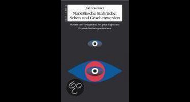 Narzißtische Einbrüche: Sehen und Gesehenwerden