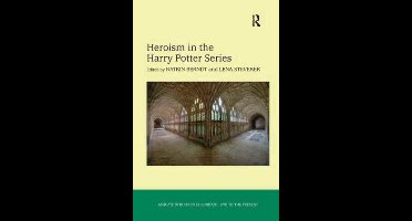 Studies in Childhood, 1700 to the Present- Heroism in the Harry Potter Series