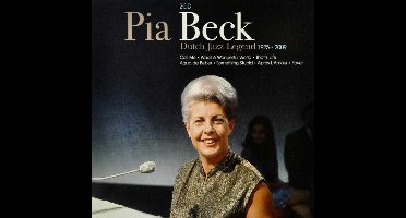 Pia Beck - Dutch Jazz Legend 1925-2009 (2 CD)
