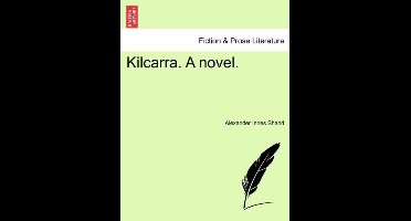 Kilcarra. a Novel.