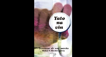 Yato na vin. Vivencias de una misión