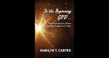 In the Beginning God...