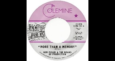 Ben Pirani & Means of Production - More Than A Memory (7" Single)