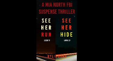 Mia North FBI Suspense Thriller Bundle: See Her Run (#1) and See Her Hide (#2)
