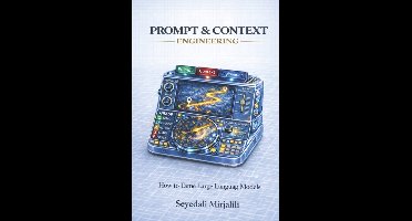 The 99-Page AI Lab- Prompt & Context Engineering