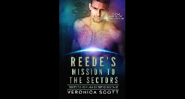 Sectors New Allies Series 15 - Reede's Mission to the Sectors