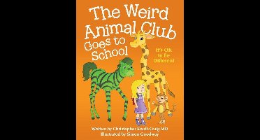 The Weird Animal Club Goes to School