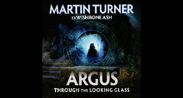 Argus Through The.. - Turner Martin