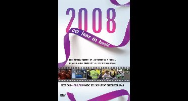 2008 Uw Jaar In Beeld