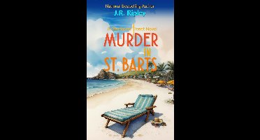 A Gendarme Trenet Novel 1 - Murder in St. Barts