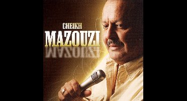 Cheikh Mazouzi - Ya Achkin (CD)