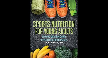 Sports Nutrition For Young Adults