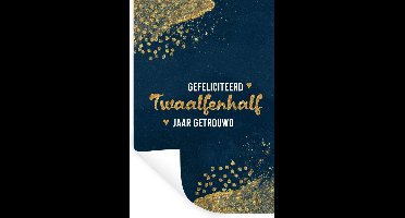 Muurstickers - Sticker Folie - Quotes - Goud - Gefeliciteerd twaalfenhalf jaar getrouwd - Spreuken - Jubileum - 20x30 cm - Plakfolie - Muurstickers Kinderkamer - Zelfklevend Behang - Zelfklevend behangpapier - Stickerfolie