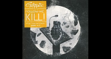 Cripper - Follow Me: Kill! (CD)