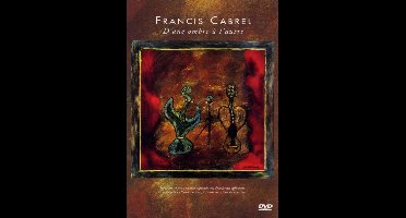 D'une Ombre A L'autre