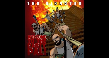 The Siknotes - Welcome To The Party, Pal! (CD)