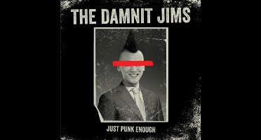 The Damnit Jims - Just Punk Enough (CD)