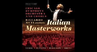 Chicago Symphony Orchestra And Chicago Symphony Chorus, Riccardo Muti - Puccini: Riccardo Muti Conducts Italian Masterworks (CD)