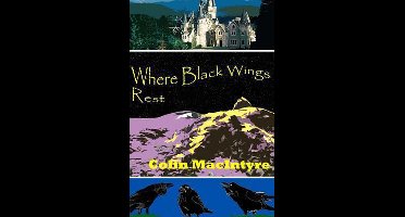 Where Black Wings Rest