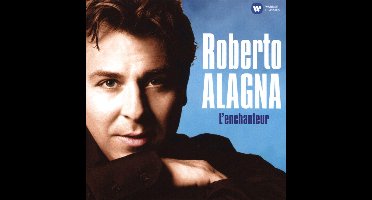 Roberto Alagna - LEnchanteur