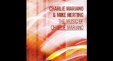 The Music Of Charlie Mariano