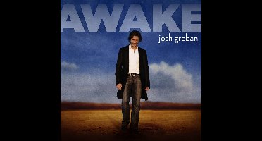 Josh Groban - Awake