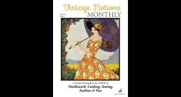 Vintage Notions Monthly- Vintage Notions Monthly - Issue 6