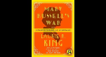 Mary Russell and Sherlock Holmes - Mary Russell's War