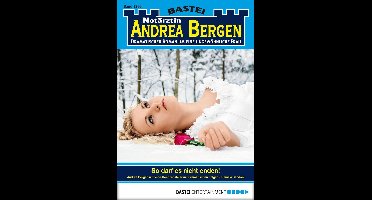 Notärztin Andrea Bergen 1290 - Notärztin Andrea Bergen 1290