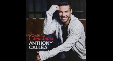 Callea, Anthony - This Is Christmas