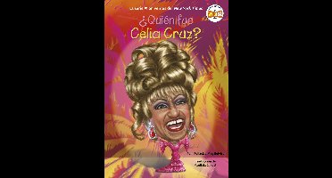 ¿Quién fue?- ¿Quién fue Celia Cruz?