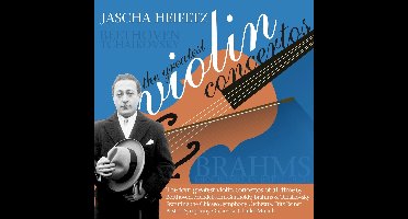 Jascha Heifetz: The Greatest V