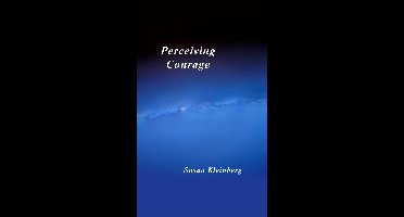 Perceiving Courage