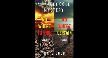 A Harley Cole Suspense Thriller 6 - Harley Cole FBI Suspense Thriller Bundle: Nowhere to Hide (#6) and Nowhere Certain (#7)