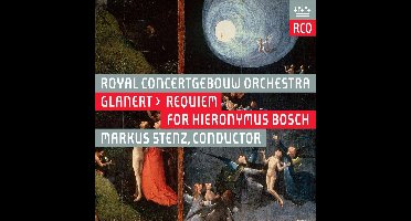 Glanert: Requiem for Hieronymus Bosch (SACD)